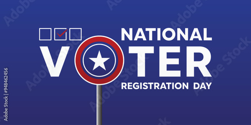 National Voter Registration Day. Great for cards, banners, posters, social media and more. Dark blue background.