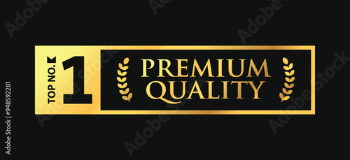 Top number 1 premium quality luxury gold vector label design element. Circle, ribbon, number one, laurel, golden frame isolated on black background