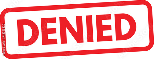 Denied stamp icon . Red denied stamp label . Vector