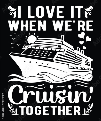 Cruise vector Illustration T-shirt Design