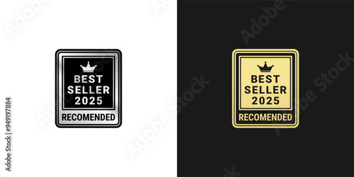 Best Seller 2025 Label or Best Seller 2025 Sign Product Isolated Vector. Best seller 2025 stamp vector for product, print design, apps, websites, and more about best seller product.