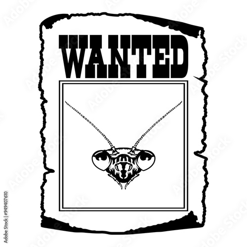 Praying Mantis Wanted Poster