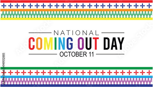 National Coming Out Day is observed every year on October. Holyday Awareness concept. background, placard, banner template Vector illustration design.