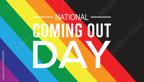 National Coming Out Day is observed every year on October. Holyday Awareness concept. background, placard, banner template Vector illustration design.