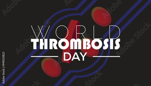 World Thrombosis Day is observed every year on October. Medical Healthcare Awareness concept. background, placard, banner template Vector illustration design.