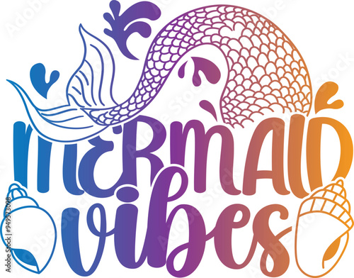 Mermaid Vibes - Mermaid Illustration