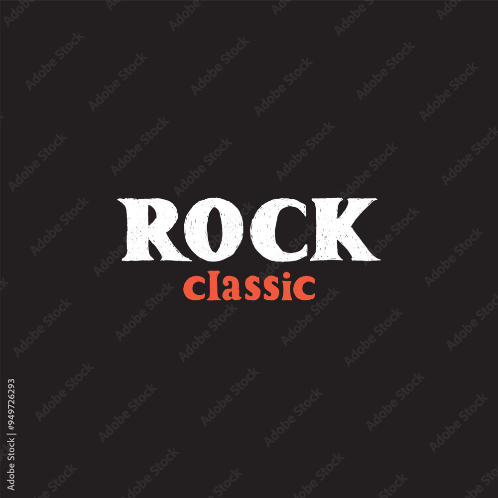 Rock classic lettering phrase design