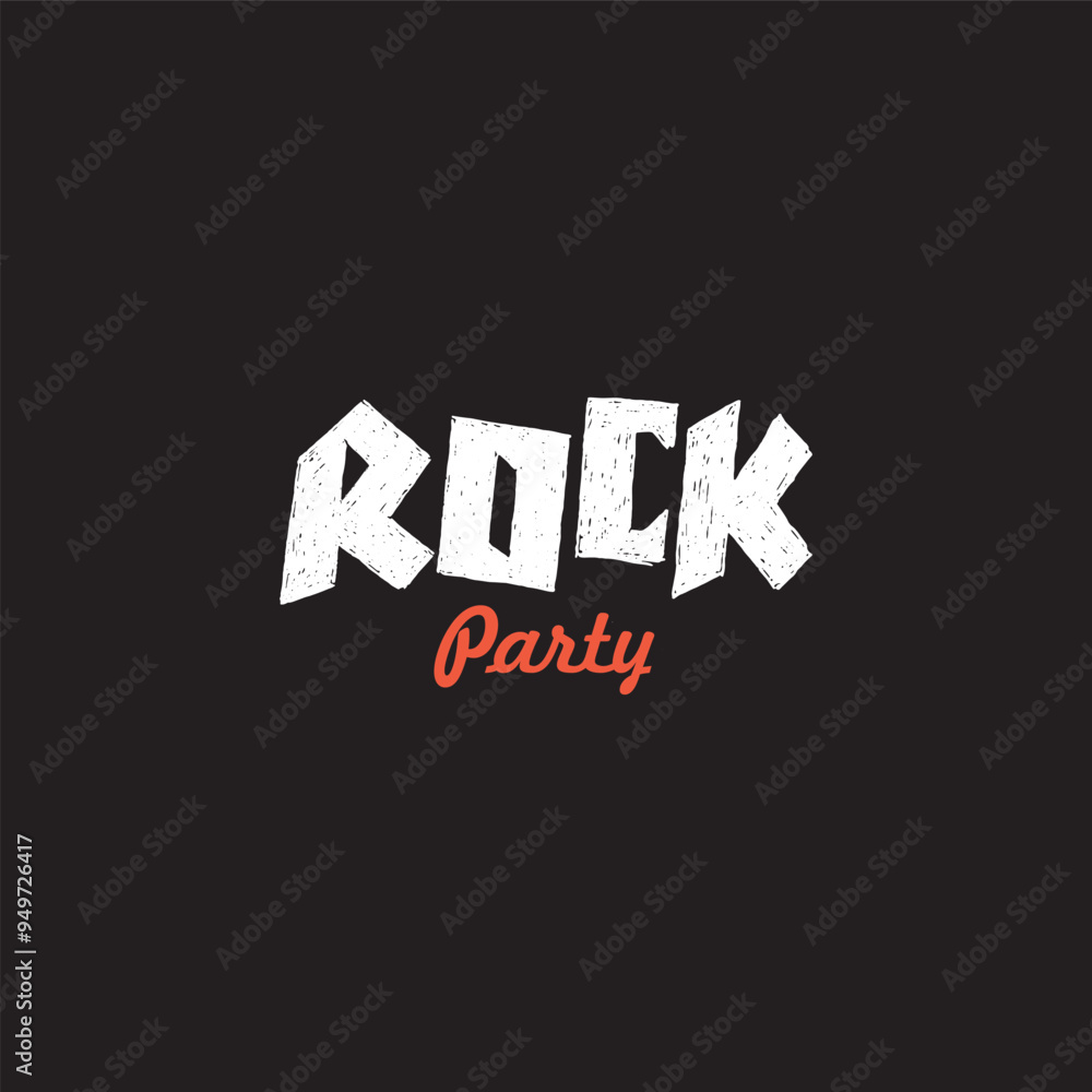 Rock party lettering phrase design