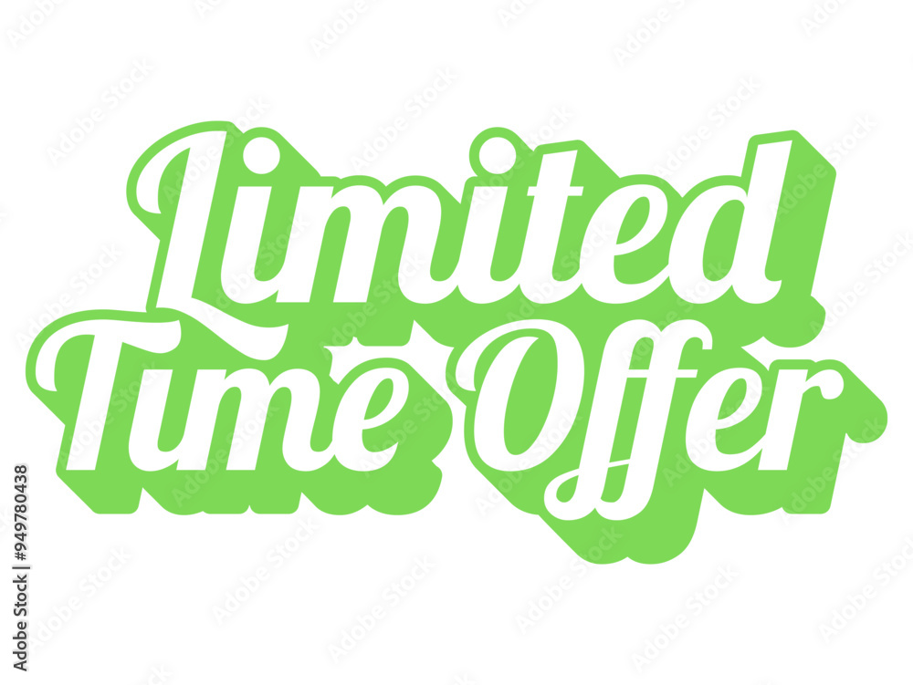 Limited time Offer - Banner Template on the White Background. Vector Illustration Limited time Offer - Banner Template on the White Background. Vector Illustration