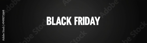 Simple Black Friday Banner with Bold Text 