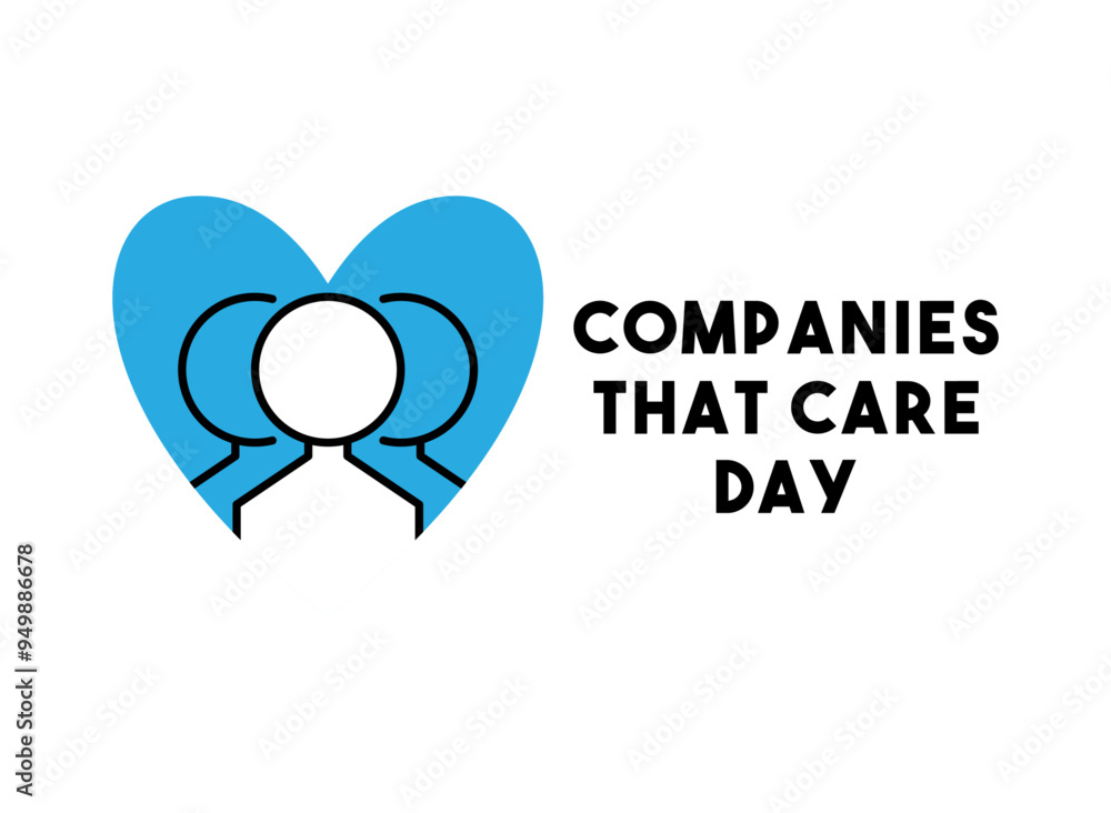 Companies That Care Day. Celebrated on the third Thursday in March. Companies That Care Day. Celebrated on the third Thursday in March.