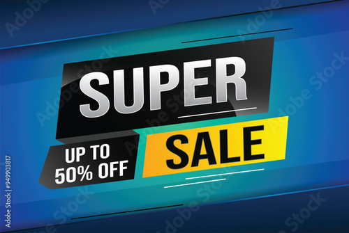 super sale poster banner graphic design icon logo sign symbol social media website coupon

