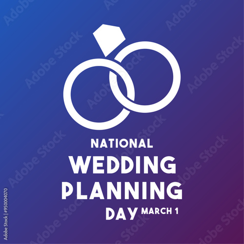 National Wedding Planning Day. March 1. Gradient background.