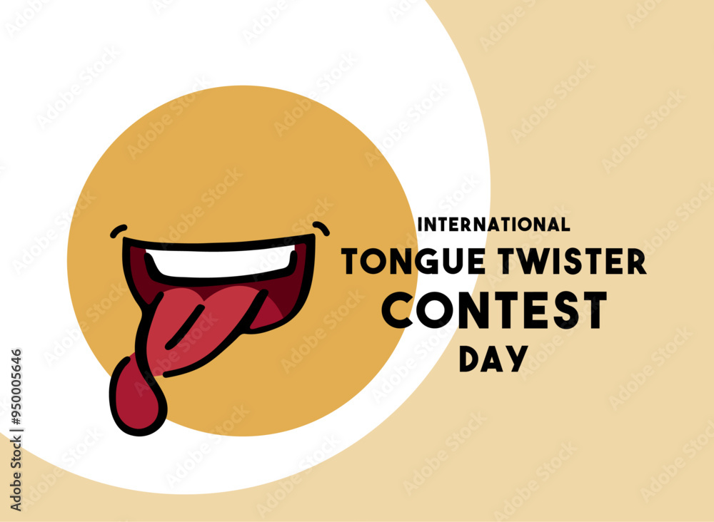 Obraz premium International Tongue Twister Contest Day. The last Saturday of February.