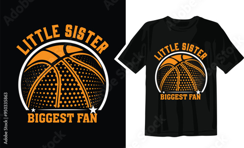 Little Sister Biggest Fan t-shirt Design