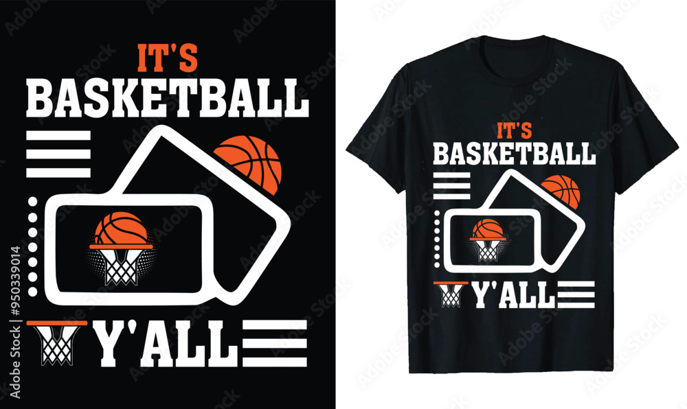 It's Basketball Y'all t-shirt Design It's Basketball Y'all t-shirt Design