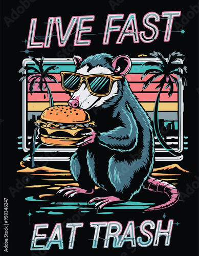 Live fast , Eat Trash a creative design vector .