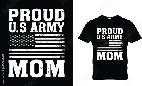 Proud U.S Army mom t shirt design