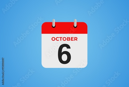 Icon calendar day. 6 October. 6th days of the month, illustration style. Date day of week Sunday, Monday, Tuesday, Wednesday, Thursday, Friday, Saturday. 