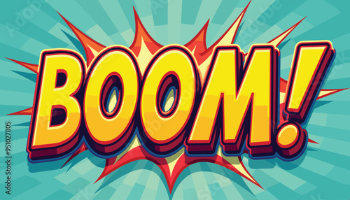 Bright comic-style explosion with the word 'BOOM!' in vibrant yellow and red letters.