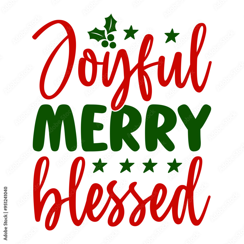 Joyful Merry Blessed SVG Joyful Merry Blessed SVG