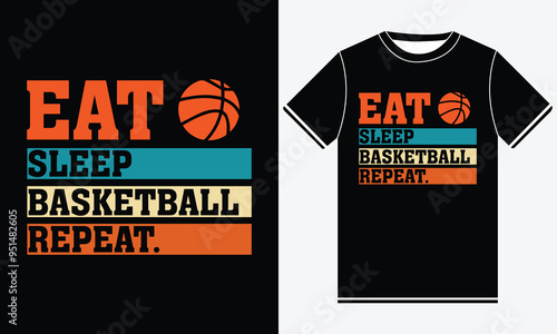 Eat sleep basketball repeat t shirt design
