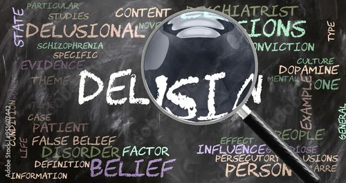 Delusion being studied, examined - under close inspection. Most important subjects and ideas closely related to delusion written on a blackboard inspected by a magnifying glass.