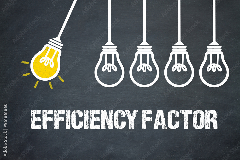 Fototapeta premium Efficiency Factor 
