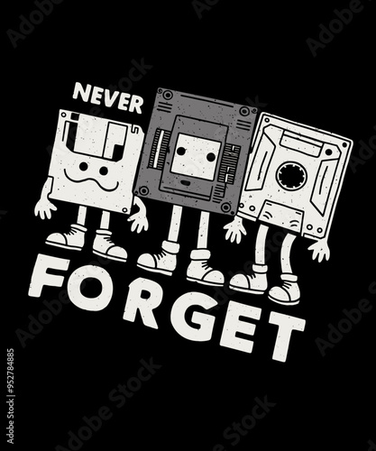 Never forget