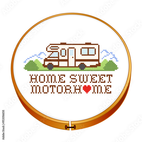 Cross stitch embroidery hoop, travel recreational vehicle Class C motor home, Home Sweet Motor Home big red heart text, isolated on white background