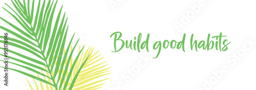 Build good habits card on white background