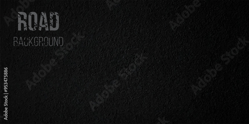 Asphalt road texture background. Textured black highway surface. Top view of street. Traffic, direction, navigation, trip, racing. Realistic 3d vector illustration.