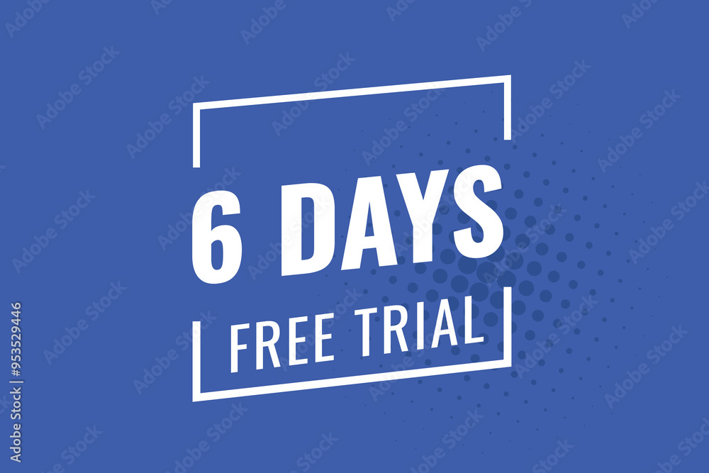 Fototapeta premium 6 day free trial banner design. 6 days free banner background 