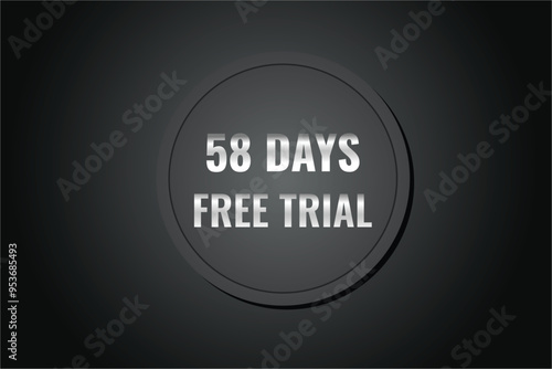 58 day free trial banner design. 58 days free banner background 