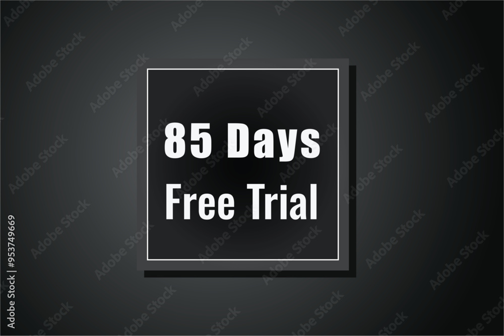 85 day free trial banner design. 85 days free banner background
85 day free trial banner design. 85 days free banner background
