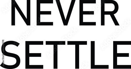 Never Settle  Typography T-shirt Design With Vector eps free download
