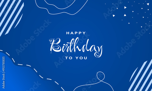 Happy birthday greeting vector design. Happy birthday greeting text. Birthday card vector illustration