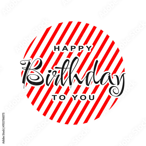 Happy birthday greeting vector design. Happy birthday greeting text. Birthday card vector illustration