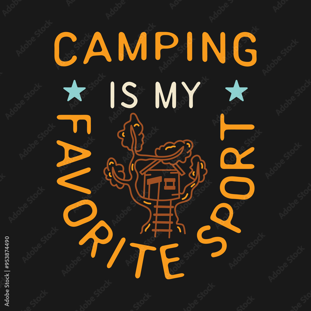 Camping T Shirt Design in minimalist Line Art Style with Quote - Camp is my favorite sport. Travel linear Emblem. Hiking Colorful Label. Stock Badge Camping T Shirt Design in minimalist Line Art Style with Quote - Camp is my favorite sport. Travel linear Emblem. Hiking Colorful Label. Stock Badge