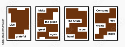 Wall art design templates with motivational words encouraging the best choices to keep the earth greener. Ideal for inspiring eco friendly living and positive environmental impact.