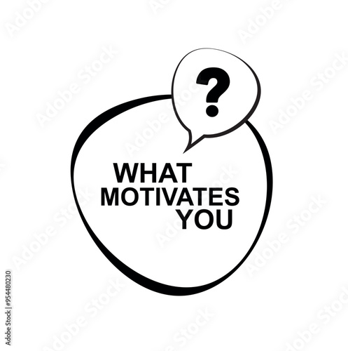 What motivates you text on white background