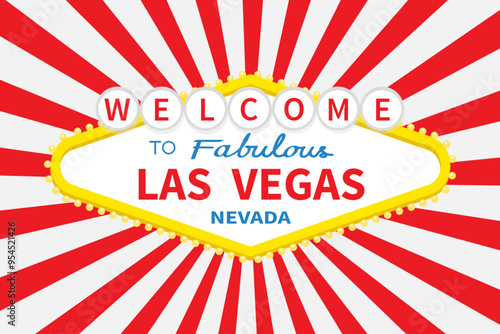 Welcome to Las Vegas sign icon. Nevada sight showplace symbol. Template for greeting card, banner, sticker print. Flat design. Isolated. Red white abstract background. Light of sunburst. Vector