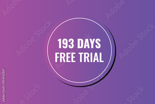 193 day free trial banner design. 193 days free banner background 