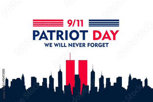 Patriot Day Banner Remembering 9/11. White background and Cityscape Silhouette