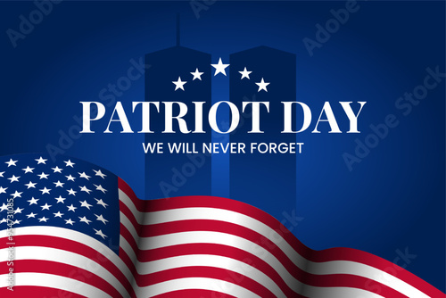 Patriot Day Graphic Banner. We Will Never Forget for Patriot Day, featuring an American flag waving proudly in the foreground and the iconic Twin Towers silhouette