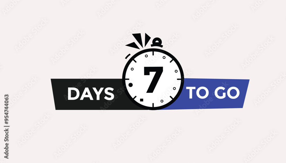 7 days to go Countdown number banner templates. time icon. Vector Illustration 7 days to go Countdown number banner templates. time icon. Vector Illustration