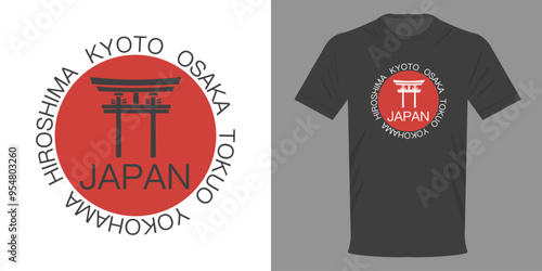 Vector illustration T-shirt JAPAN with Japanese gates, rising sun and city names TOKYO, OSAKA, YOKOGAMA, HIROSHIMA. Retro design of fashionable T-shirt in minimalist style. Streetwear of the highest q