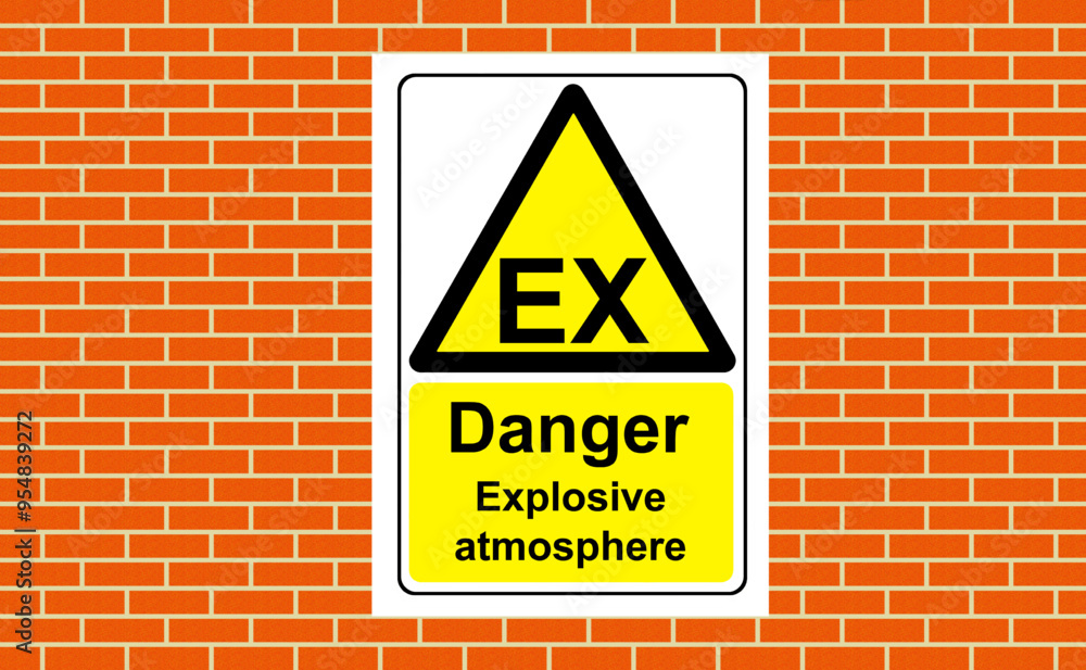 Obraz premium Danger Explosive Atmosphere sign on a wall