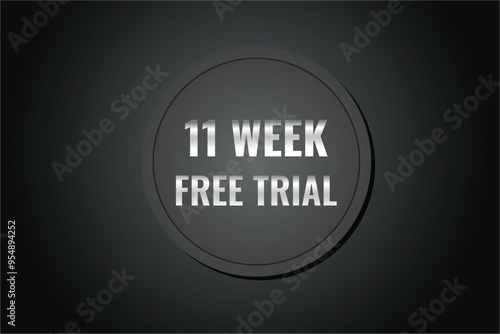 11 week free trial banner design. 11 weeks free banner background
