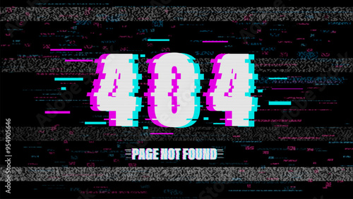 404 not found with error message. Glitch style. glitchy text.	